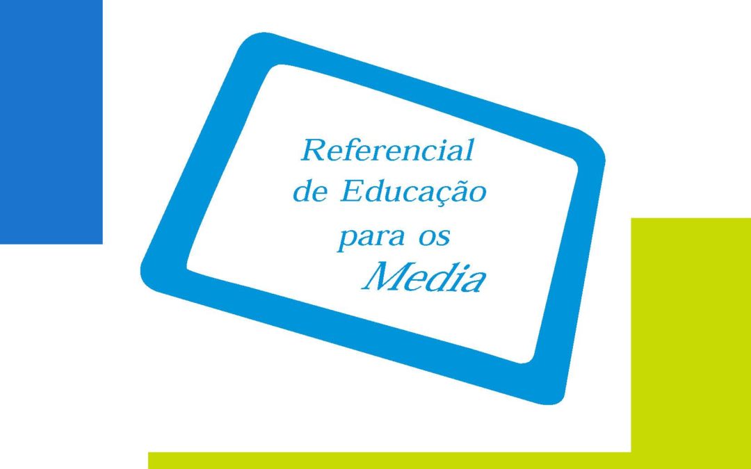 Referencial de Educação para os Media (2014)