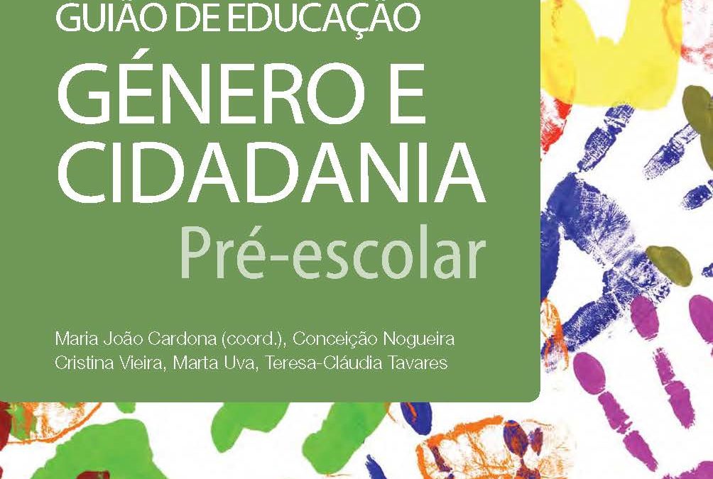 Guião de educação, Género e Cidadania – Pré-Escolar (2015)