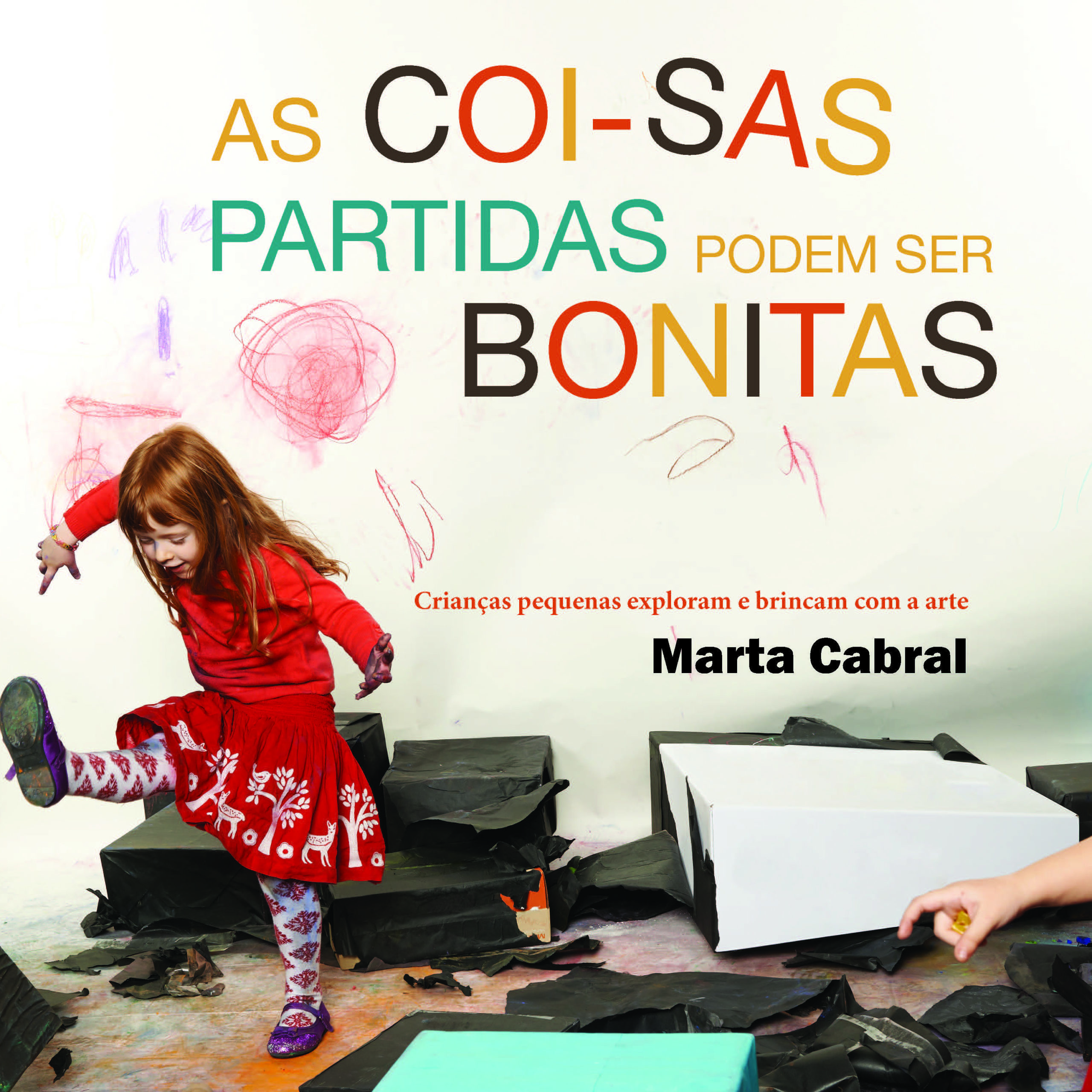 As Coisas Partidas Podem Ser Bonitas (8€)