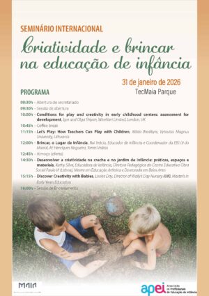 Seminário Internacional "Criatividade e Brincar na Educação de Infância"