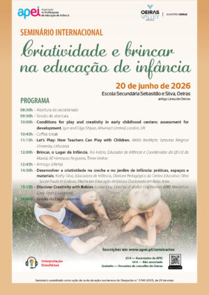 Seminário Internacional "Criatividade e Brincar na Educação de Infância" (Oeiras)