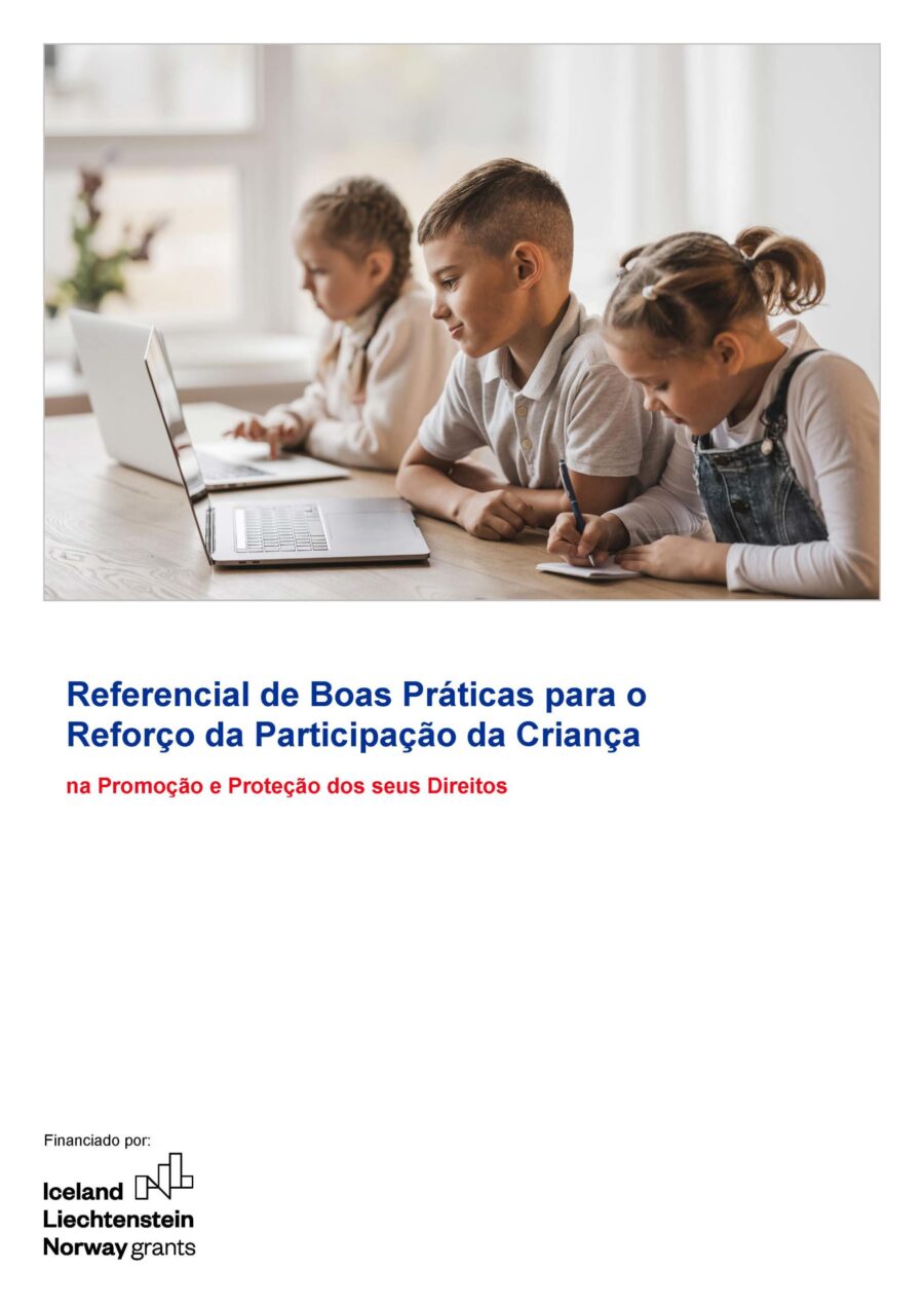 Referencial de Boas Práticas para o Reforço da Participação da Criança (2021)