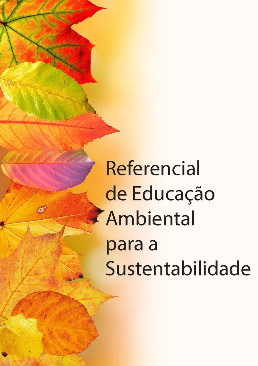 Referencial de Educação Ambiental para a Sustentabilidade (2018)