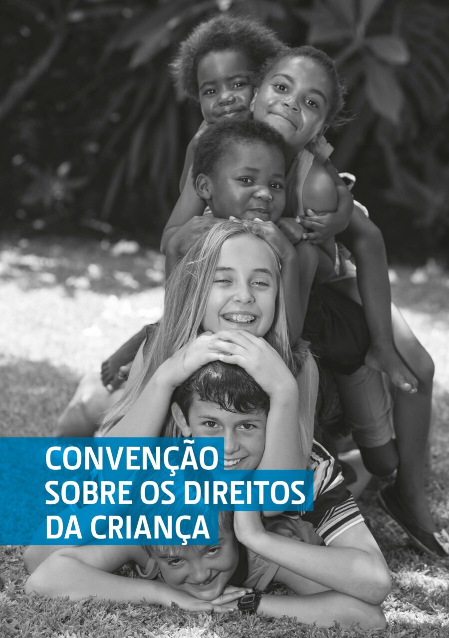 Convenção sobre os Direitos da Criança (e Protocolos Adicionais)