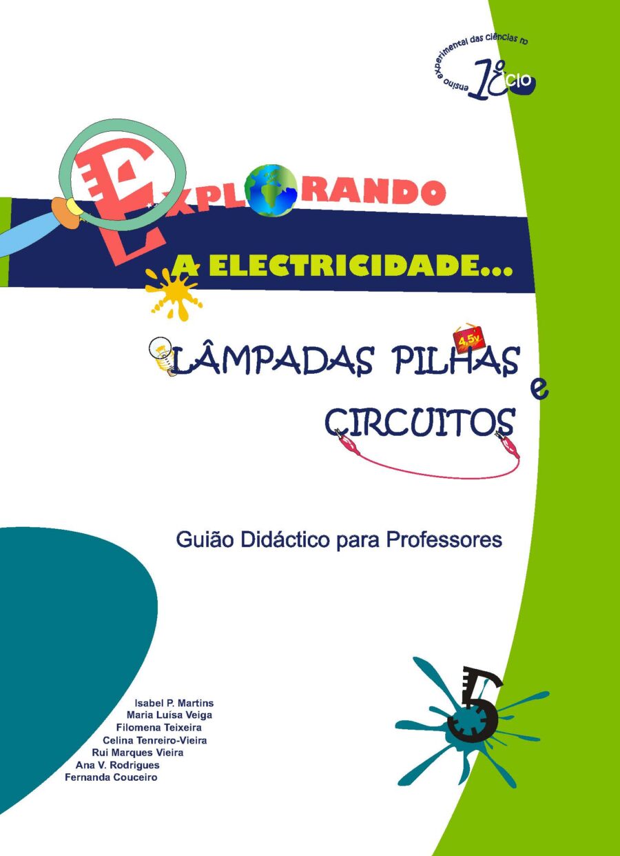 Lâmpadas, Pilhas e Circuitos (2008)